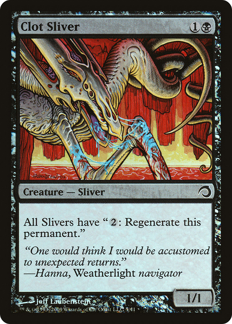 Clot Sliver (005) Foil - Premium Deck Series: Slivers