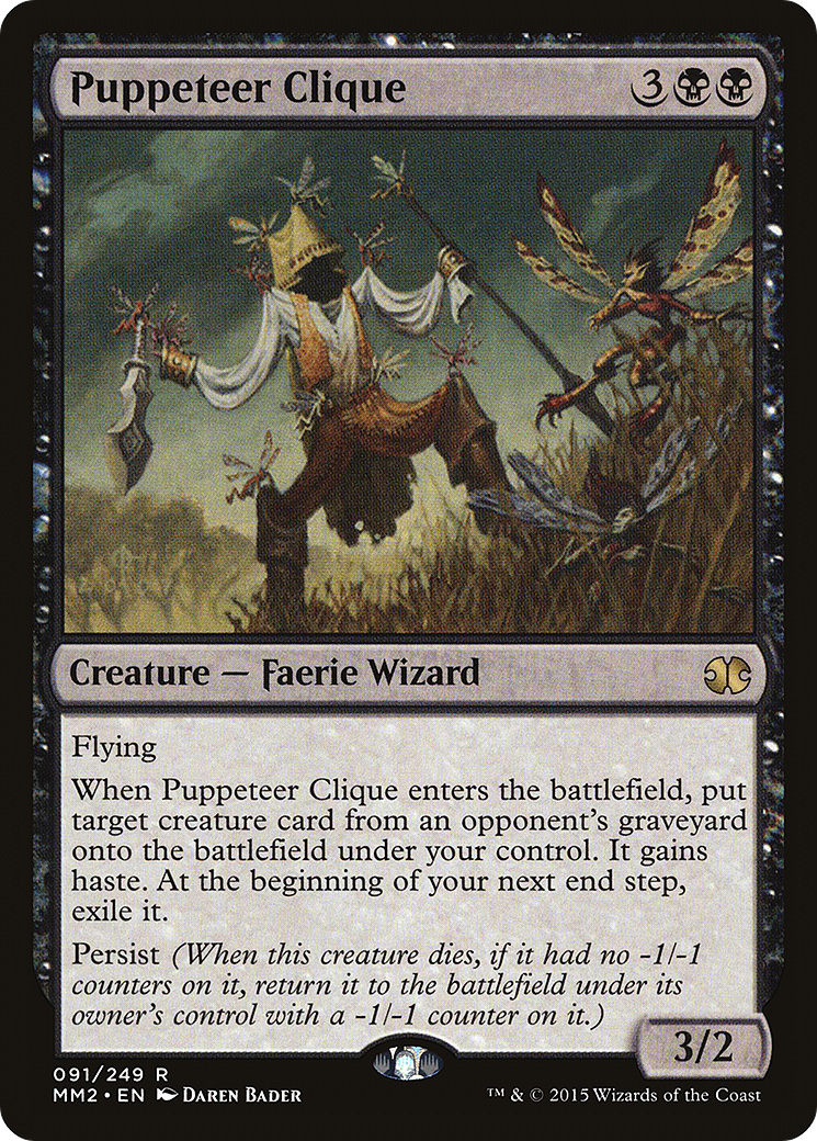 Puppeteer Clique (091) - Modern Masters 2015