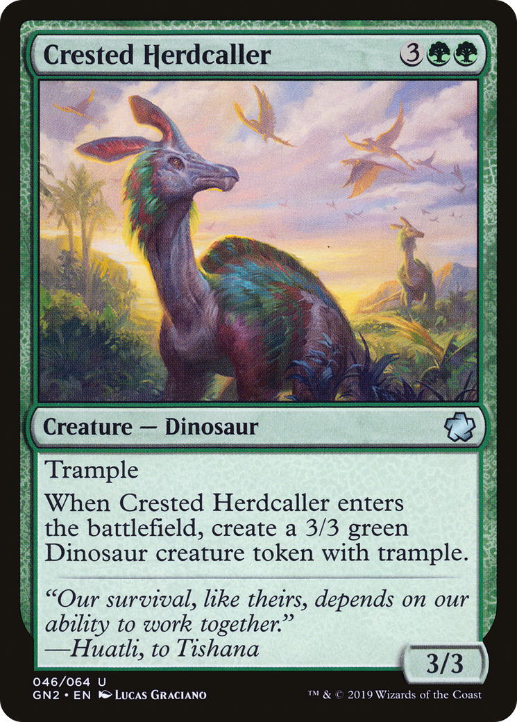 Crested Herdcaller (046) - Game Night 2019