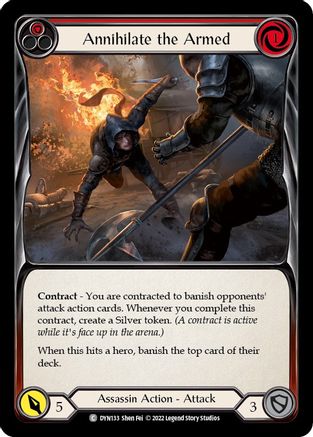 Annihilate the Armed (Red) (DYN133) Rainbow Foil - Dynasty