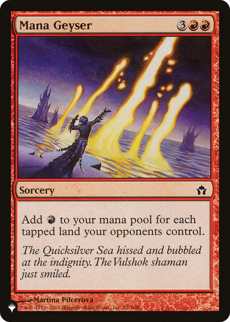 Mana Geyser (5DN-75) - The List