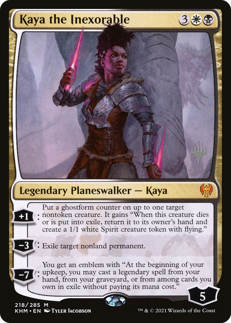 Kaya the Inexorable (218) - Kaldheim Promos