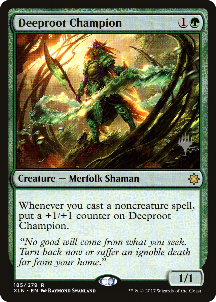 Deeproot Champion (185p) - Ixalan Promos