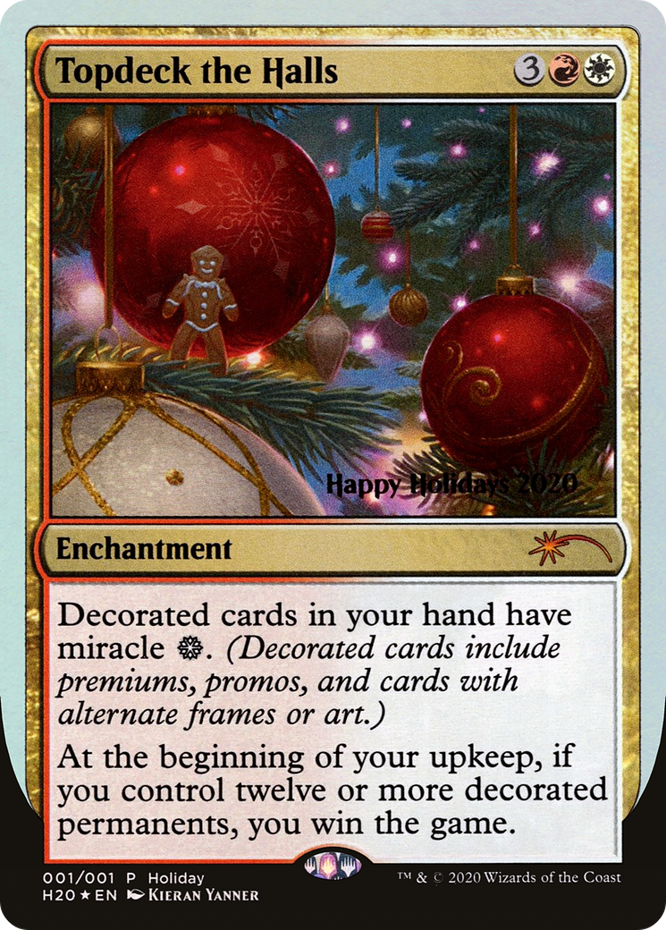 Topdeck the Halls (001) Foil - Happy Holidays
