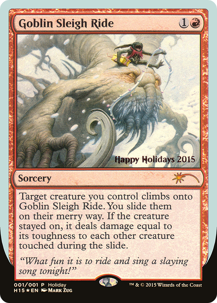 Goblin Sleigh Ride (015) Foil - Happy Holidays