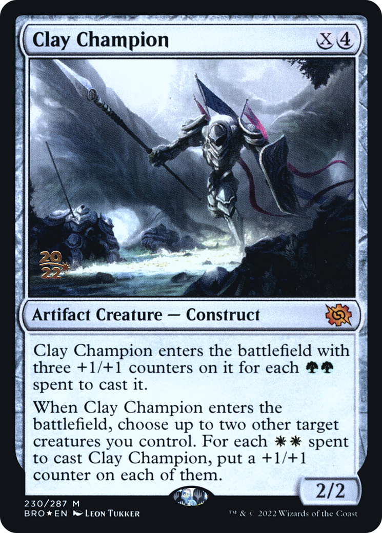 Clay Champion (230) Foil - The Brothers' War Promos