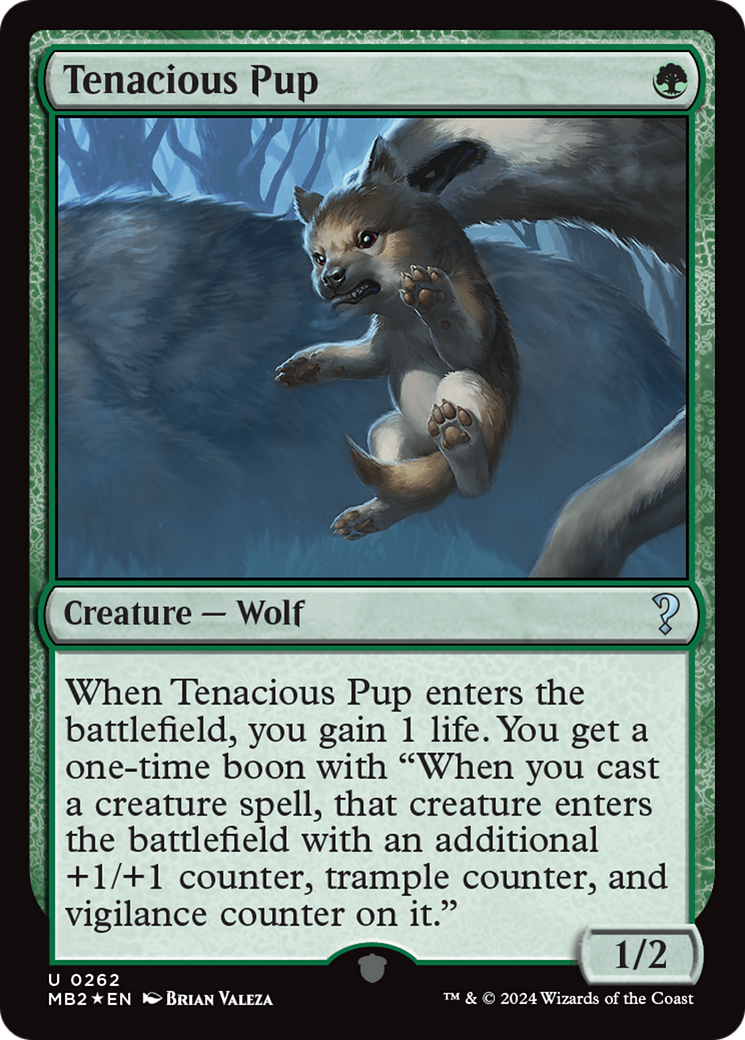 Tenacious Pup (262) Foil - Mystery Booster 2