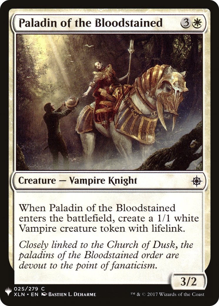 Paladin of the Bloodstained (XLN-25) - The List