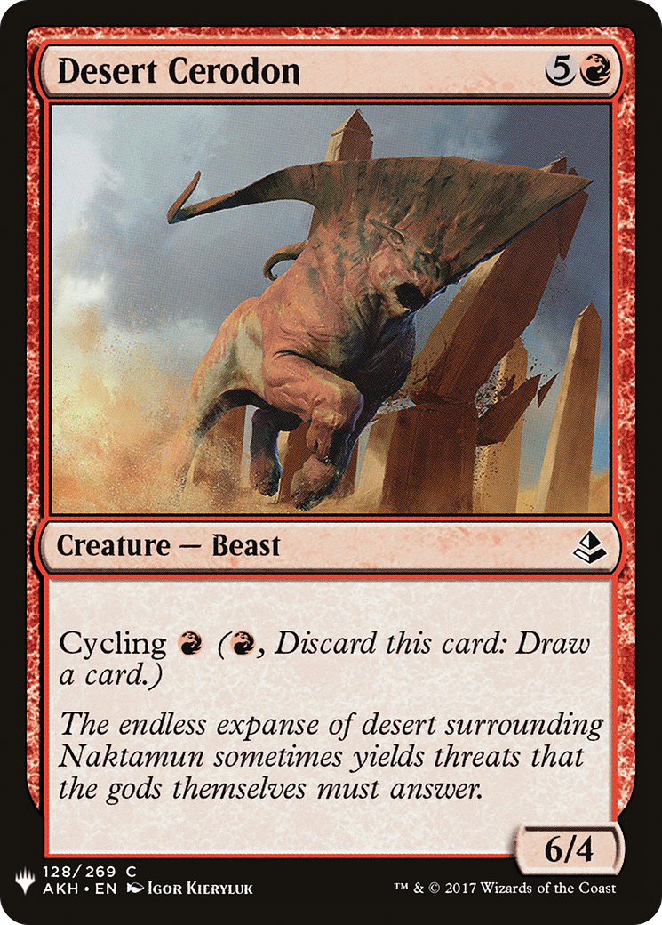 Desert Cerodon (AKH-128) - The List