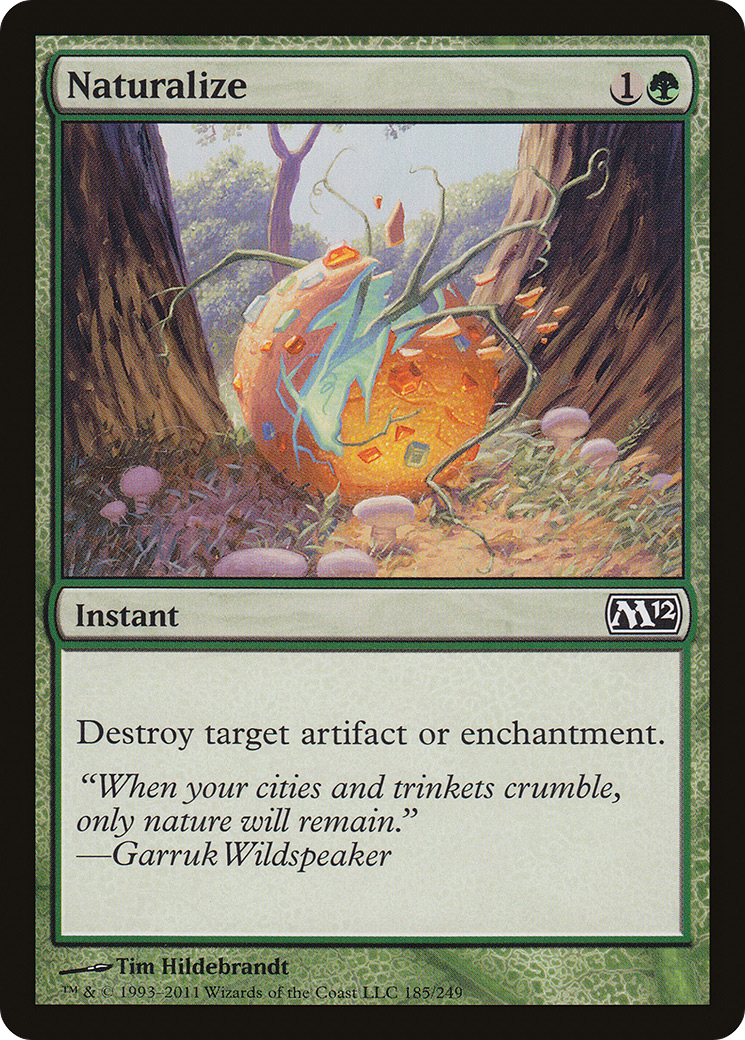 Naturalize (185) - Magic 2012
