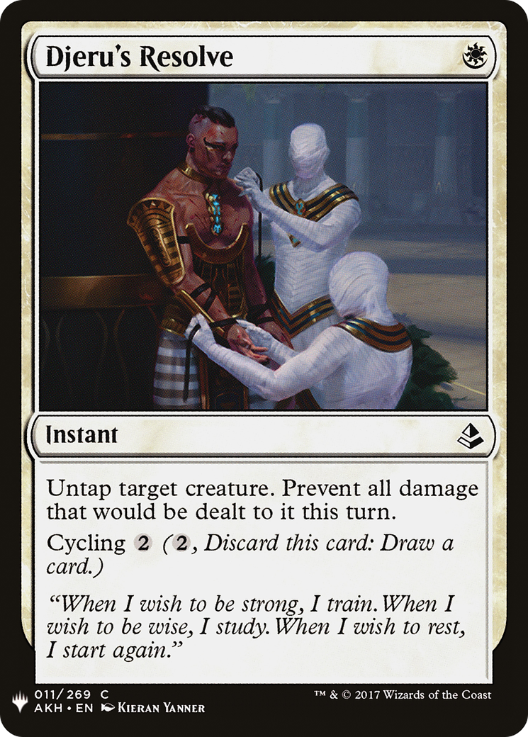 Djeru's Resolve (AKH-11) - The List