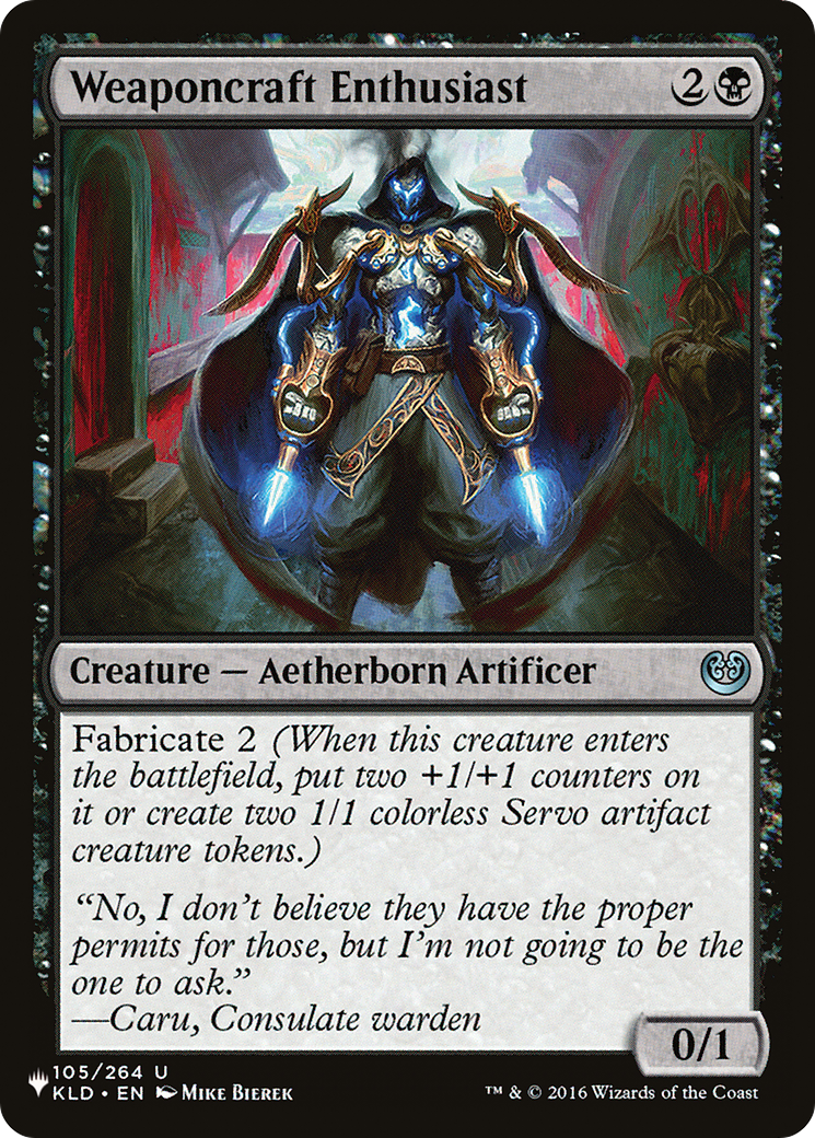 Weaponcraft Enthusiast (KLD-105) - The List
