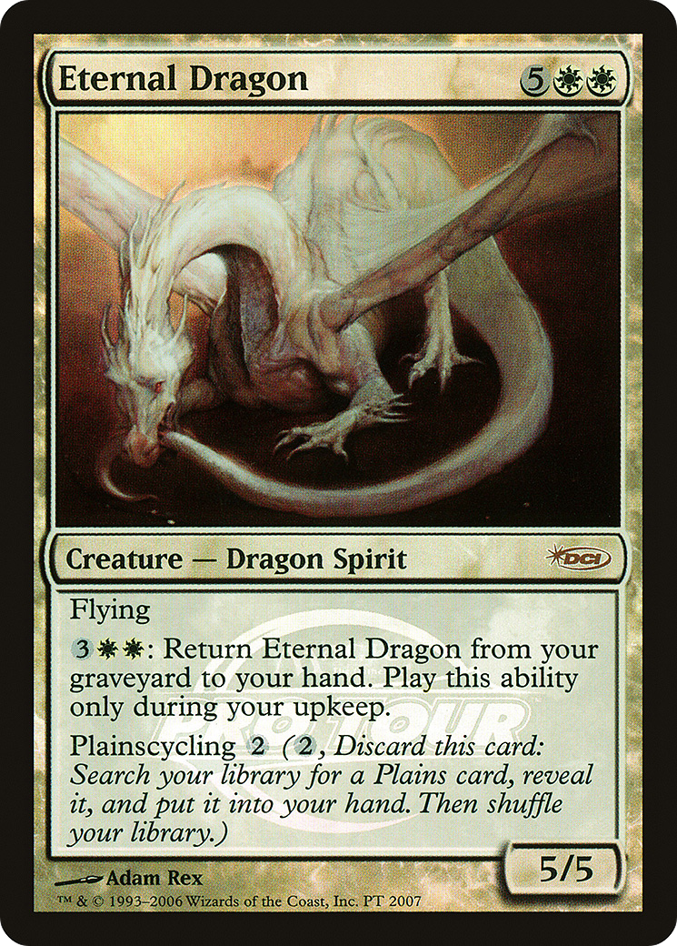 Eternal Dragon (PT 2007) Foil - Pro Tour Promos
