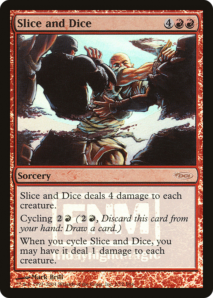 Slice and Dice (002) Foil - Friday Night Magic 2004