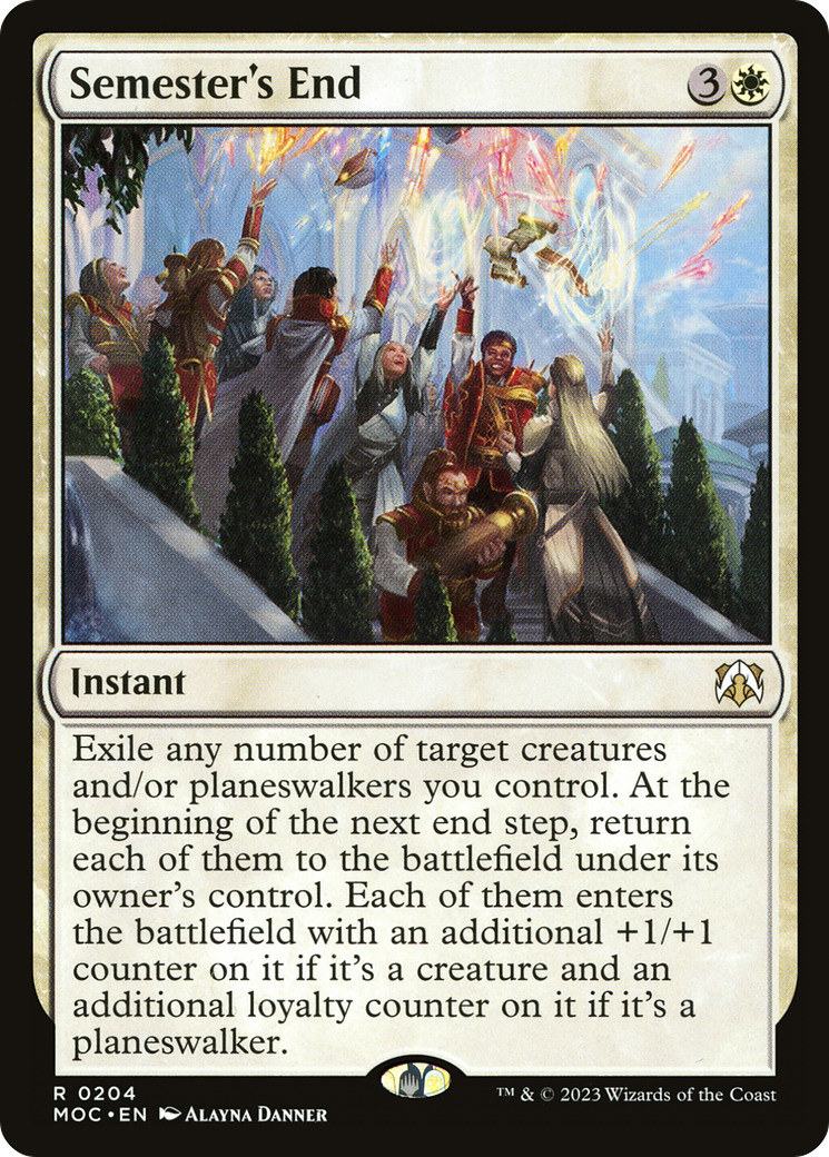 Semester's End (204) - March of the Machine Commander