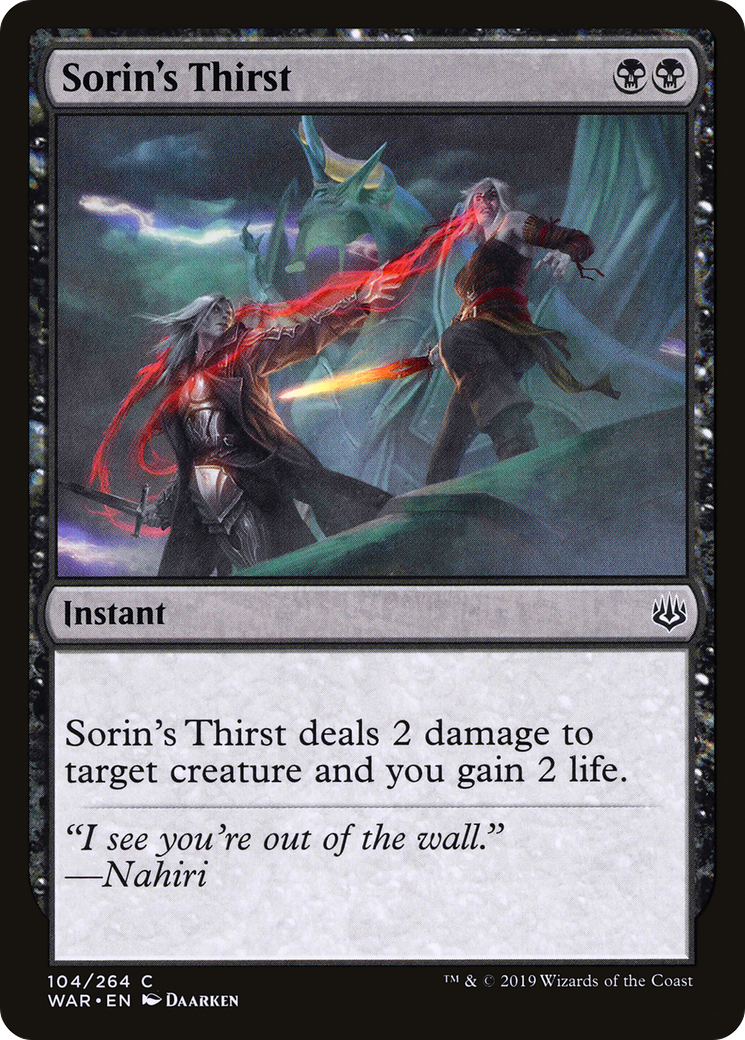 Sorin's Thirst (104) - War of the Spark