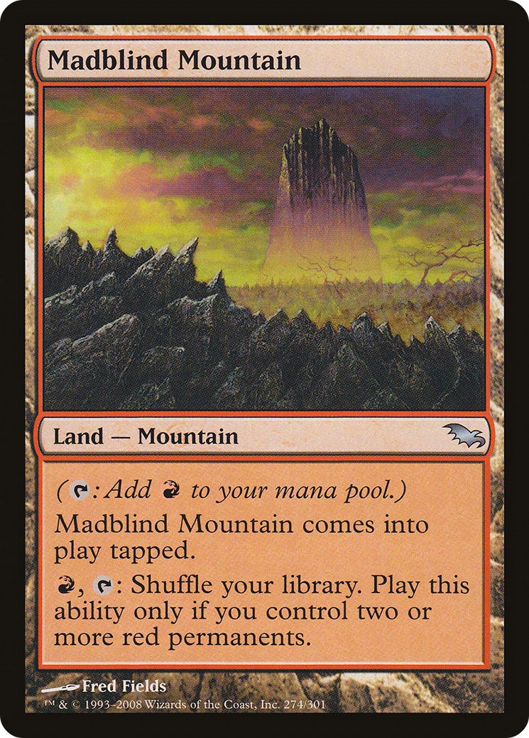 Madblind Mountain (274) - Shadowmoor