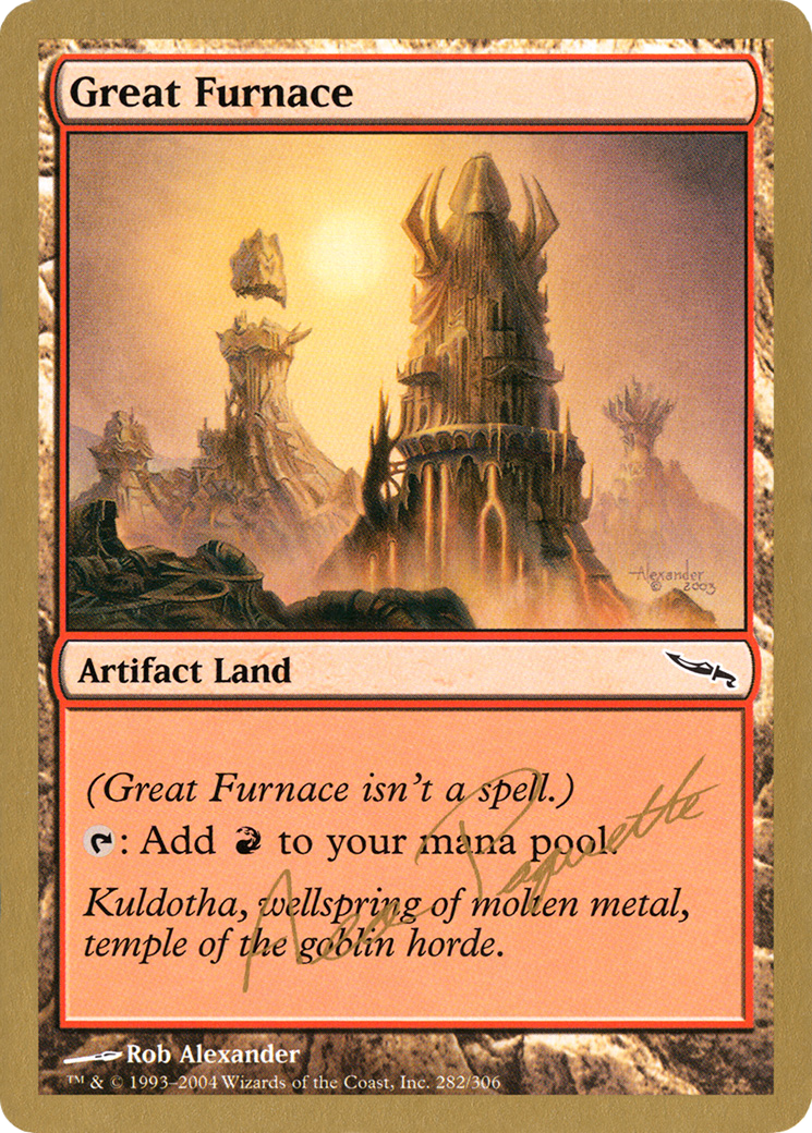 Great Furnace - 2004 Aeo Paquette (MRD) - World Championship Decks 2004