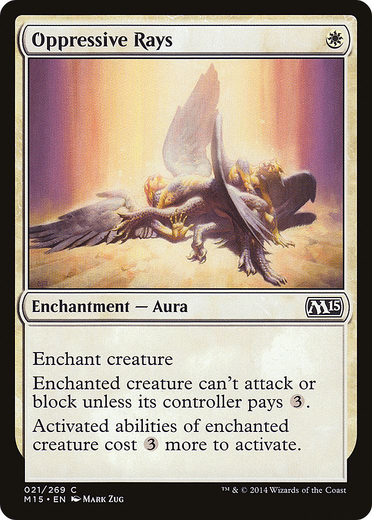 Oppressive Rays (021) - Magic 2015