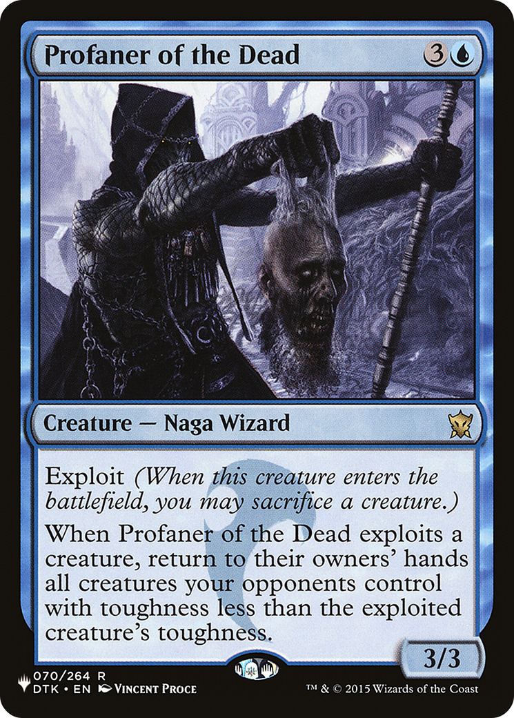 Profaner of the Dead (DTK-70) - The List