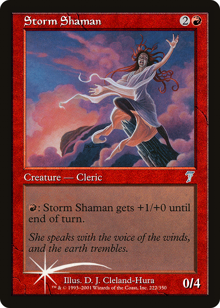 Storm Shaman (222) - Seventh Edition