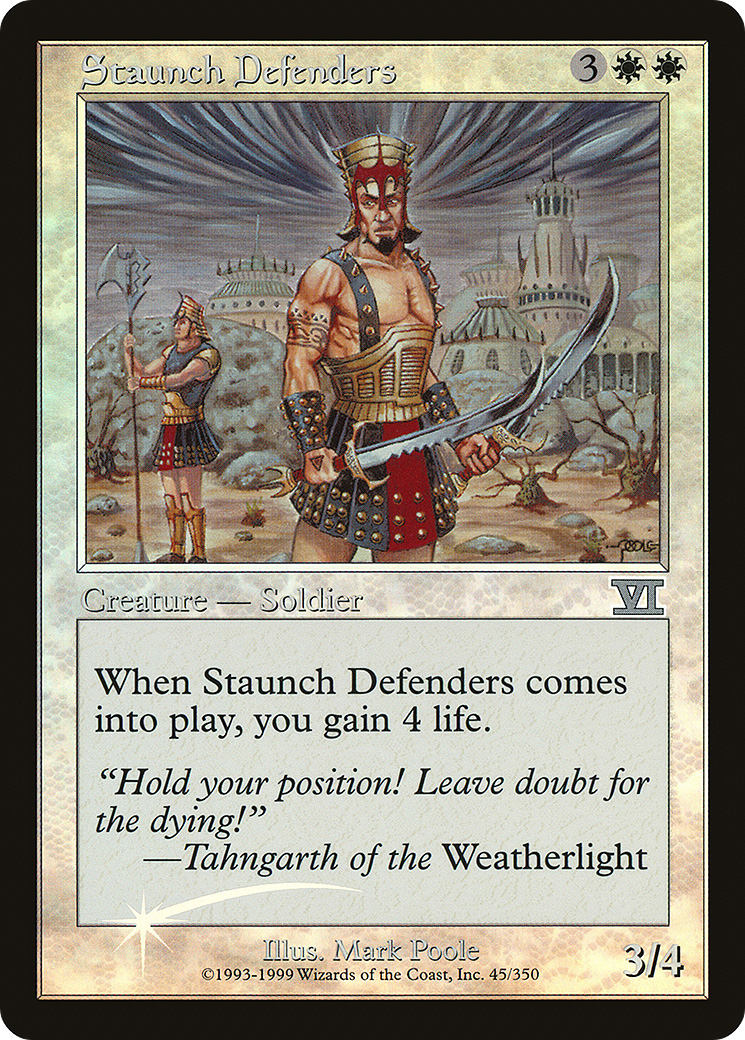 Staunch Defenders (6ED-45) Foil - Friday Night Magic 2000