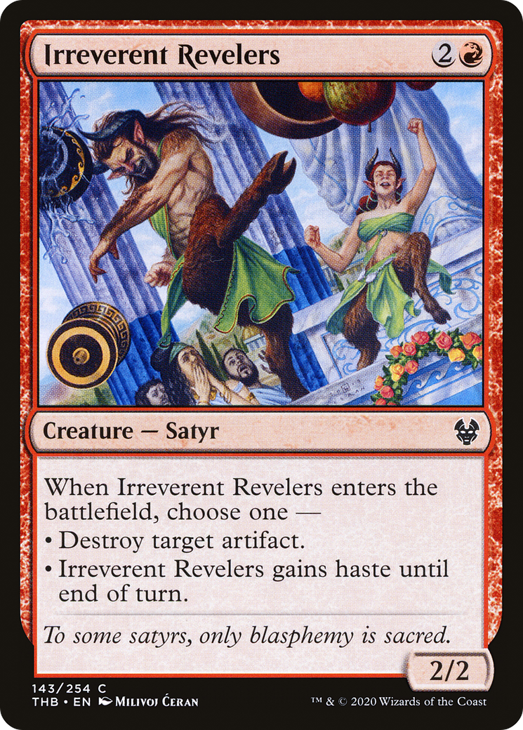 Irreverent Revelers (143) - Theros Beyond Death
