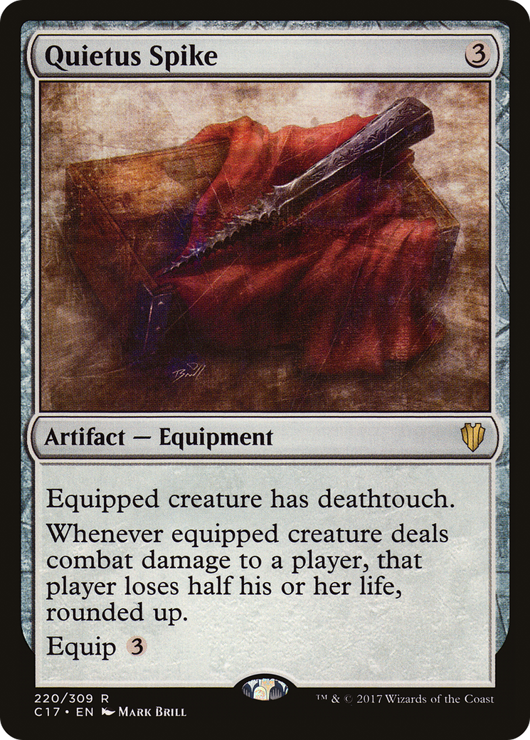 Quietus Spike (220) - Commander 2017