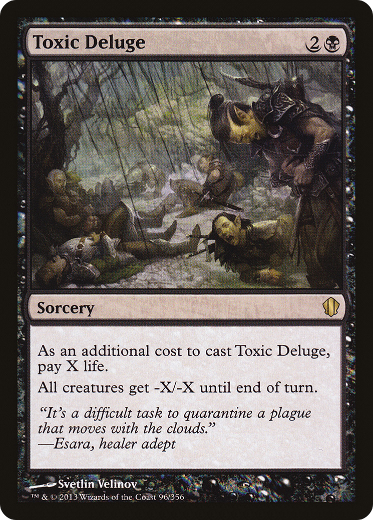 Toxic Deluge (096) - Commander 2013
