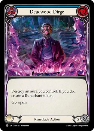 Deadwood Dirge (Blue) (ROS157) Rainbow Foil - Rosetta