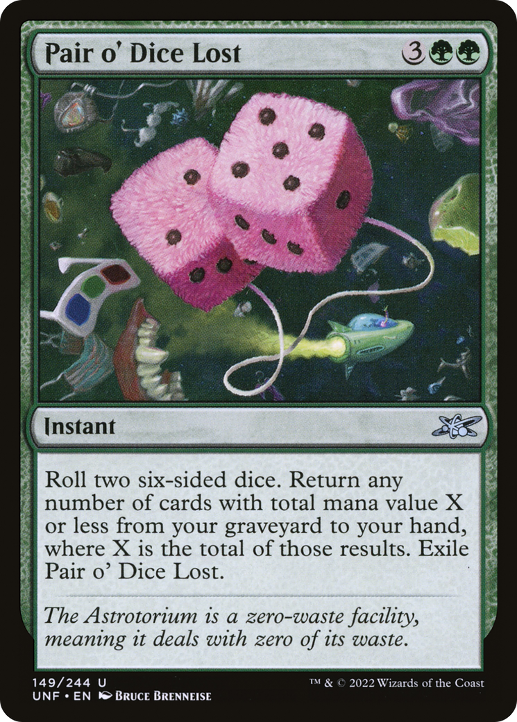 Pair o' Dice Lost (149) - Unfinity