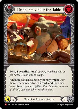 Drink 'Em Under the Table (ROS244) Rainbow Foil - Rosetta