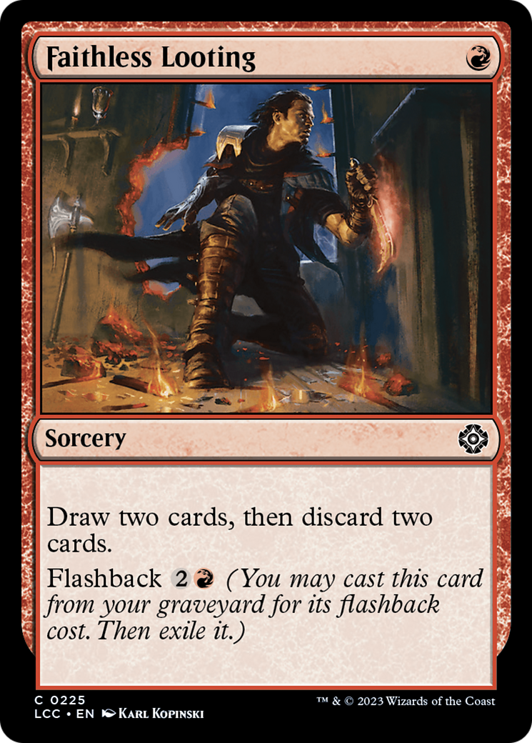 Faithless Looting (225) - The Lost Caverns of Ixalan Commander