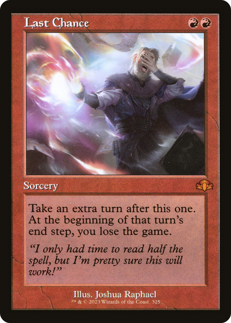 Last Chance (Retro) (325) - Dominaria Remastered