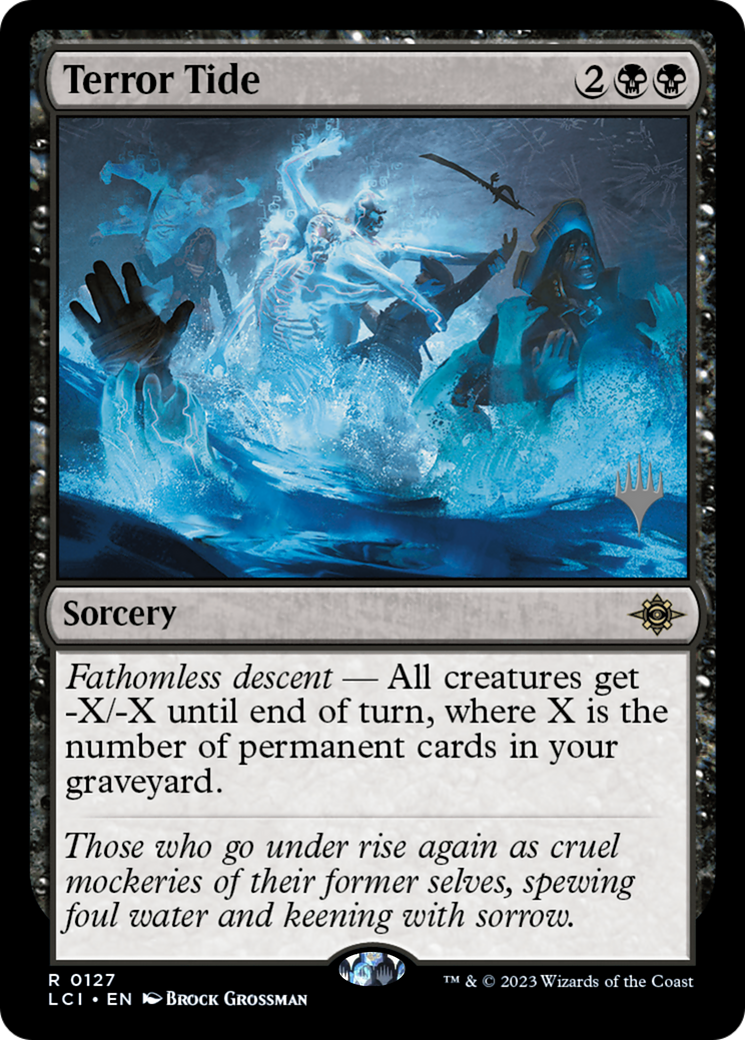 Terror Tide (127) - The Lost Caverns of Ixalan Promos