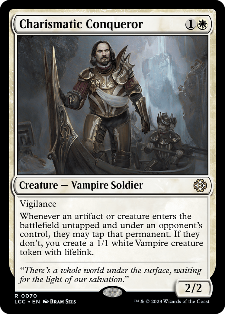 Charismatic Conqueror (070) - The Lost Caverns of Ixalan Commander
