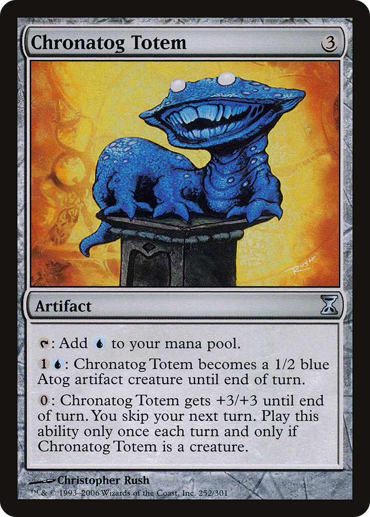 Chronatog Totem (252) - Time Spiral