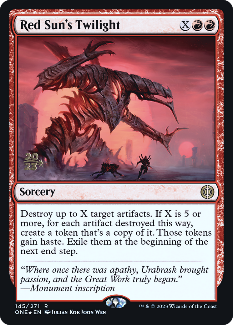 Red Sun's Twilight (145s) Foil - Phyrexia: All Will Be One Promos