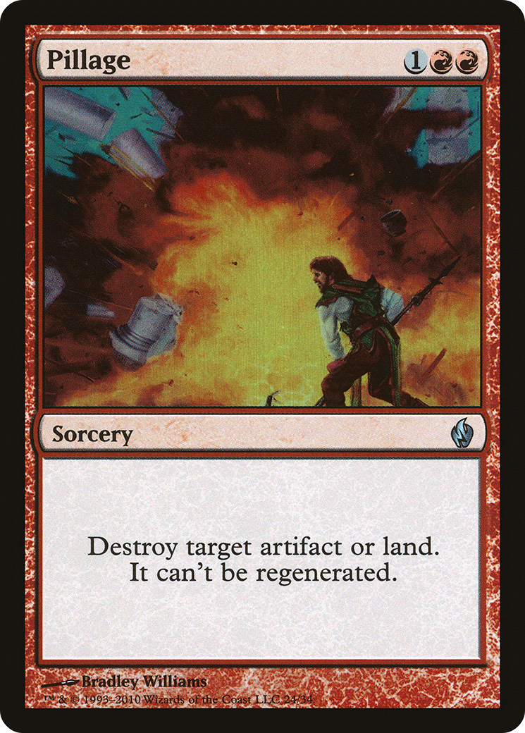 Pillage (024) Foil - Premium Deck Series: Fire and Lightning