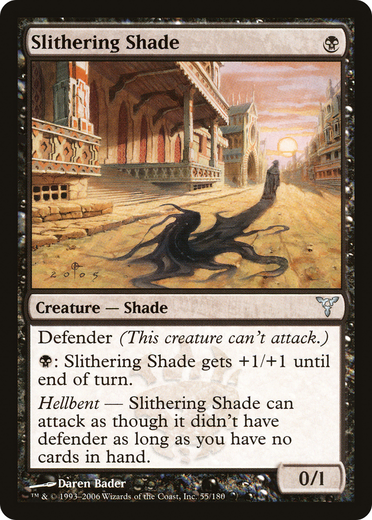 Slithering Shade (055) - Dissension