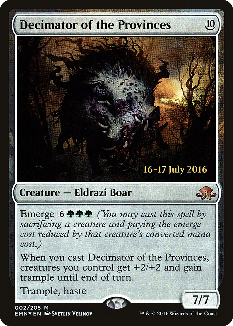 Decimator of the Provinces (002) Foil - Eldritch Moon Promos