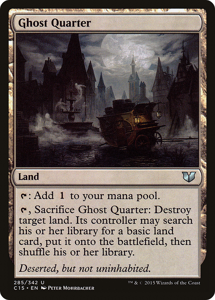 Ghost Quarter (285) - Commander 2015