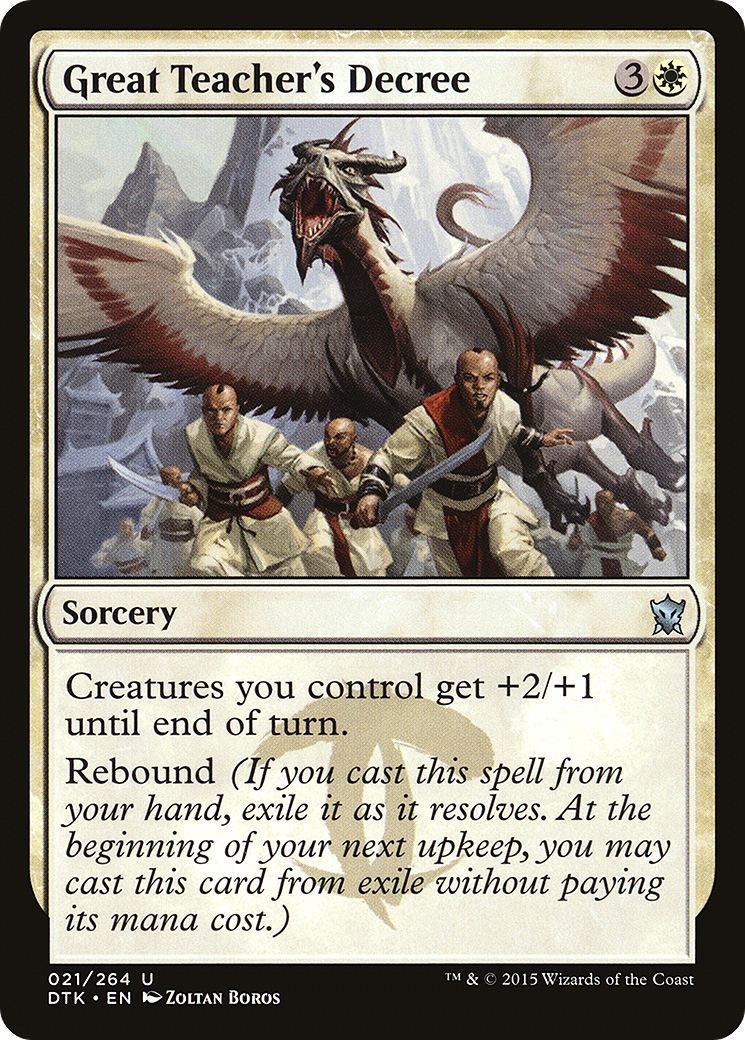 Great Teacher's Decree (021) - Dragons of Tarkir