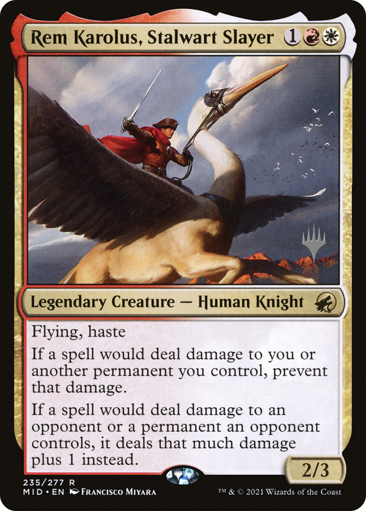 Rem Karolus, Stalwart Slayer (235) - Innistrad: Midnight Hunt Promos