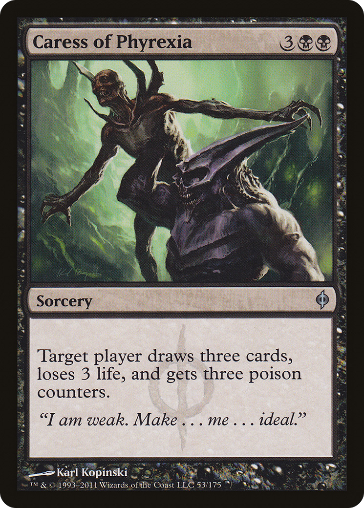 Caress of Phyrexia (053) - New Phyrexia
