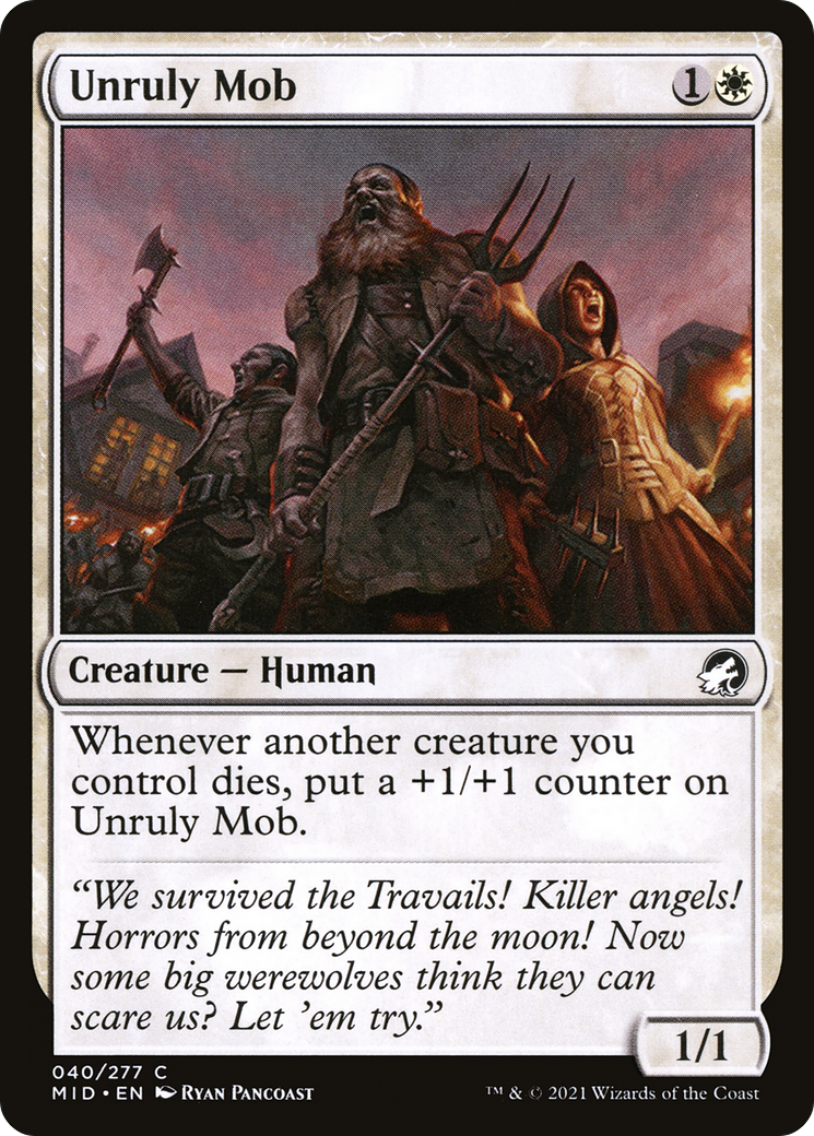 Unruly Mob (040) - Innistrad: Midnight Hunt
