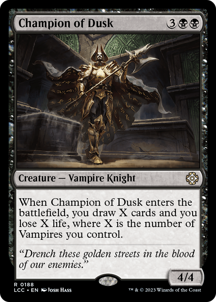 Champion of Dusk (188) - The Lost Caverns of Ixalan Commander