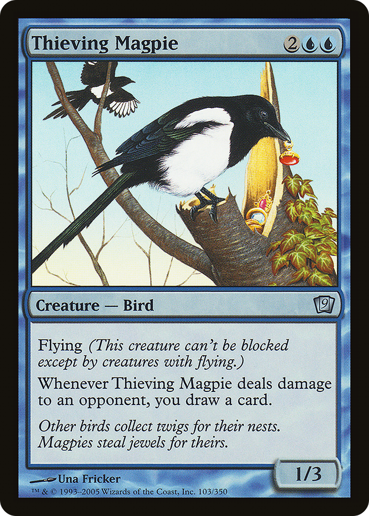 Thieving Magpie (103) Foil - Ninth Edition