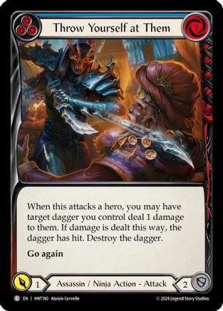 Throw Yourself at Them (Blue) (HNT190) Rainbow Foil - The Hunted
