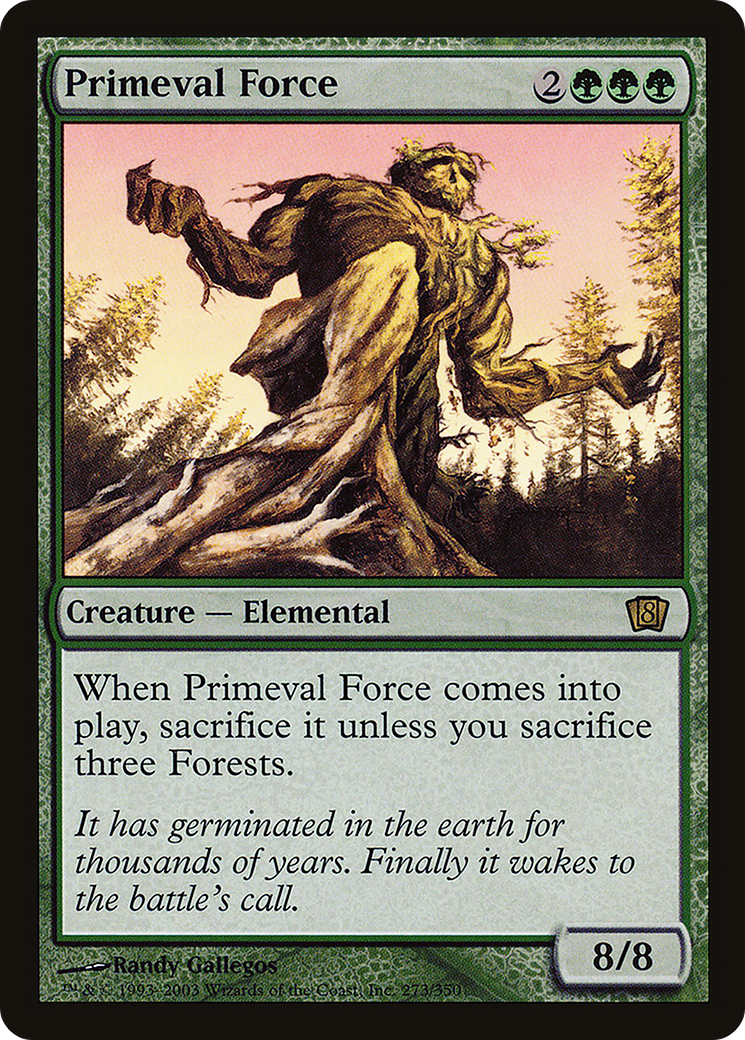 Primeval Force (273) Foil - Eighth Edition